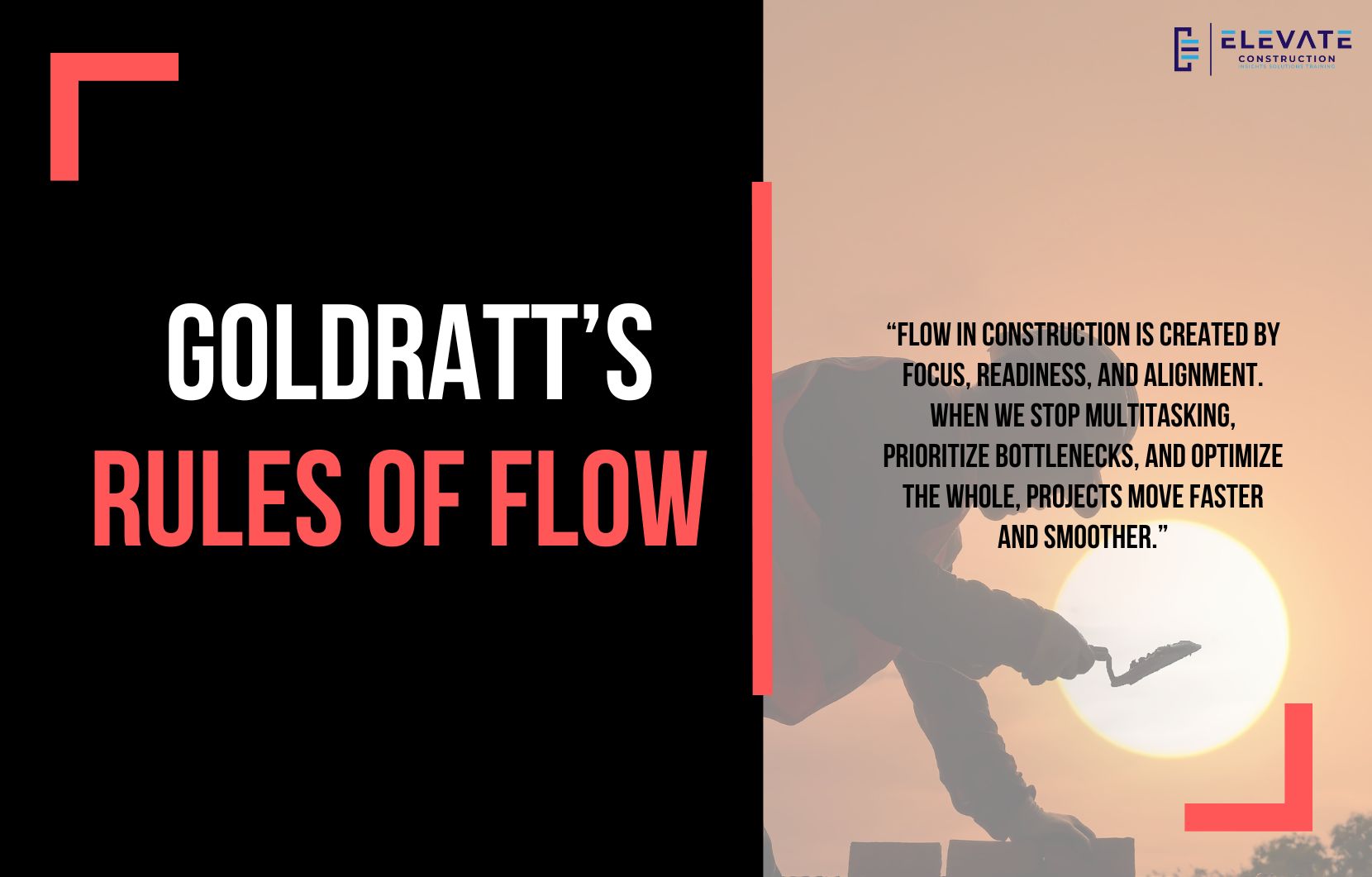 Goldratt’s Rules of Flow