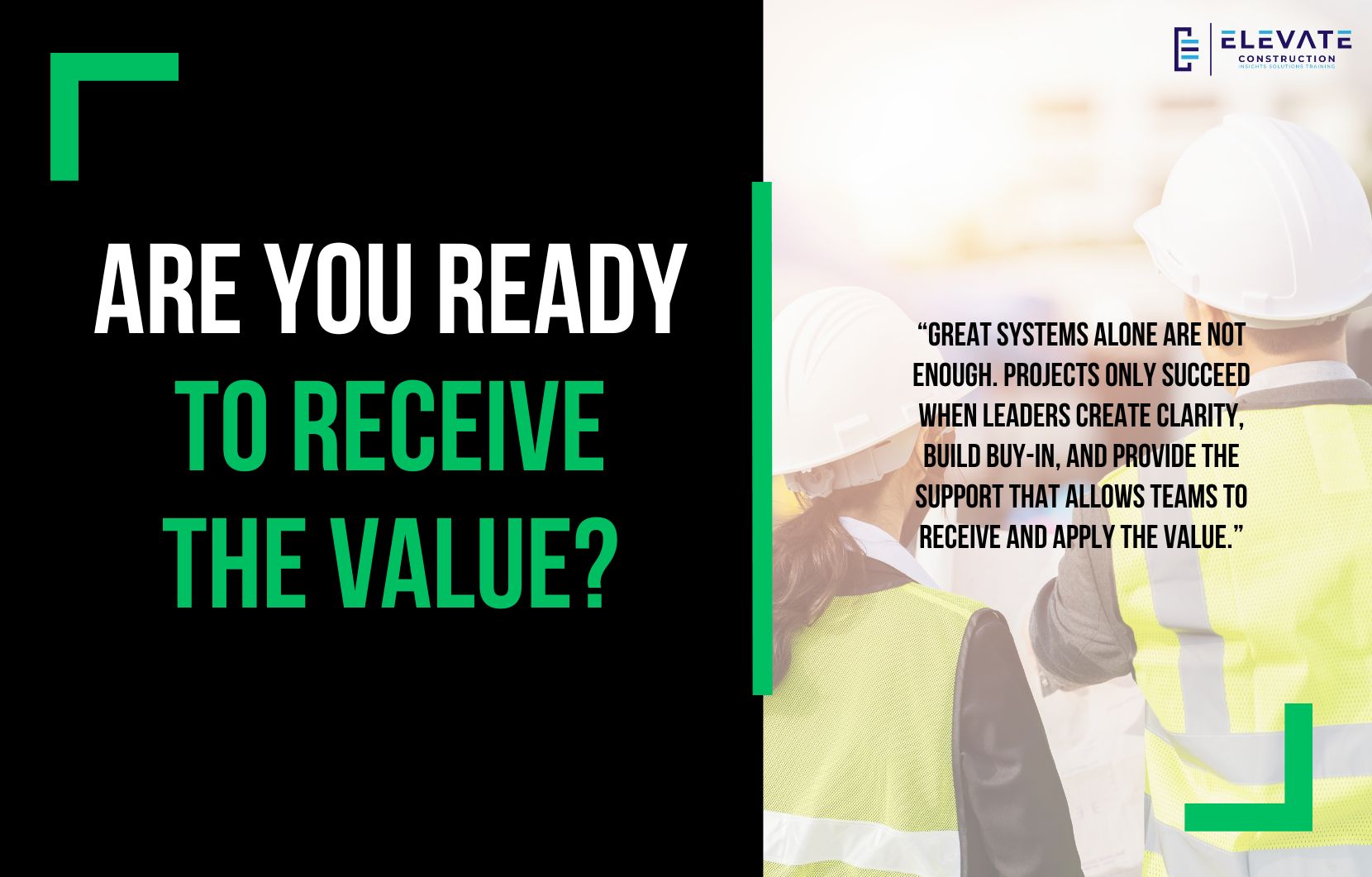 Are You Ready to Receive The Value?