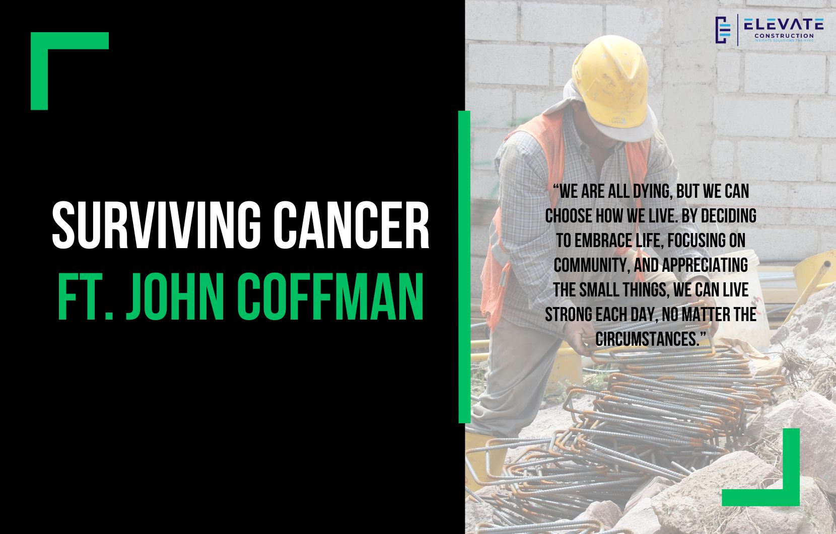 Surviving Cancer, Feat. John Coffman