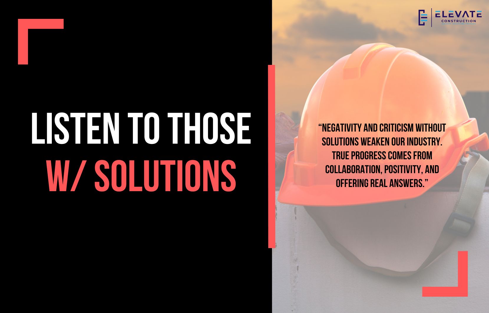 Listen to Those w/ Solutions