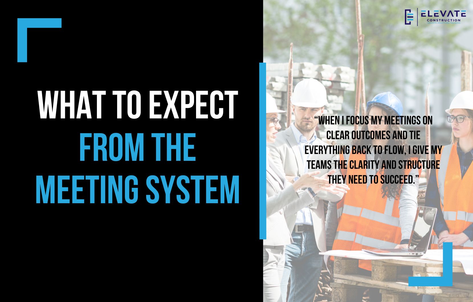 What to Expect from the Meeting System