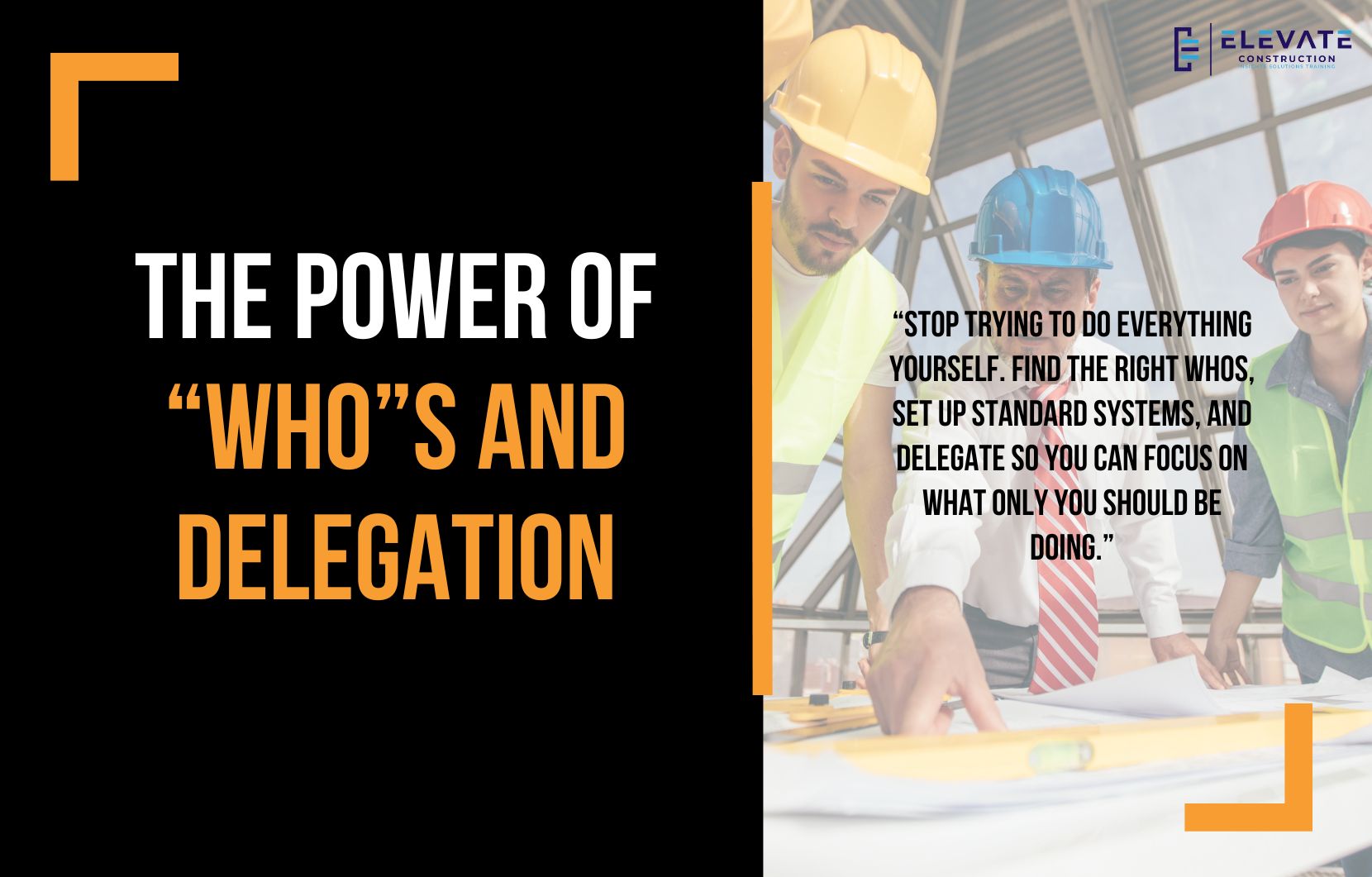 The Power of “Who”s and Delegation