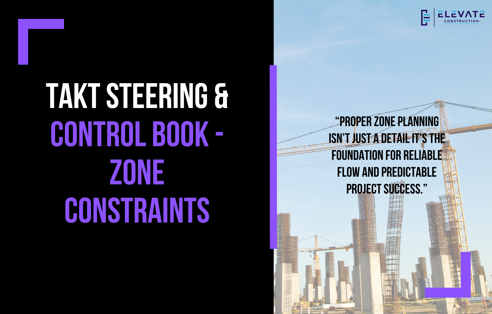 Takt Steering & Control Book – Zone Constraints