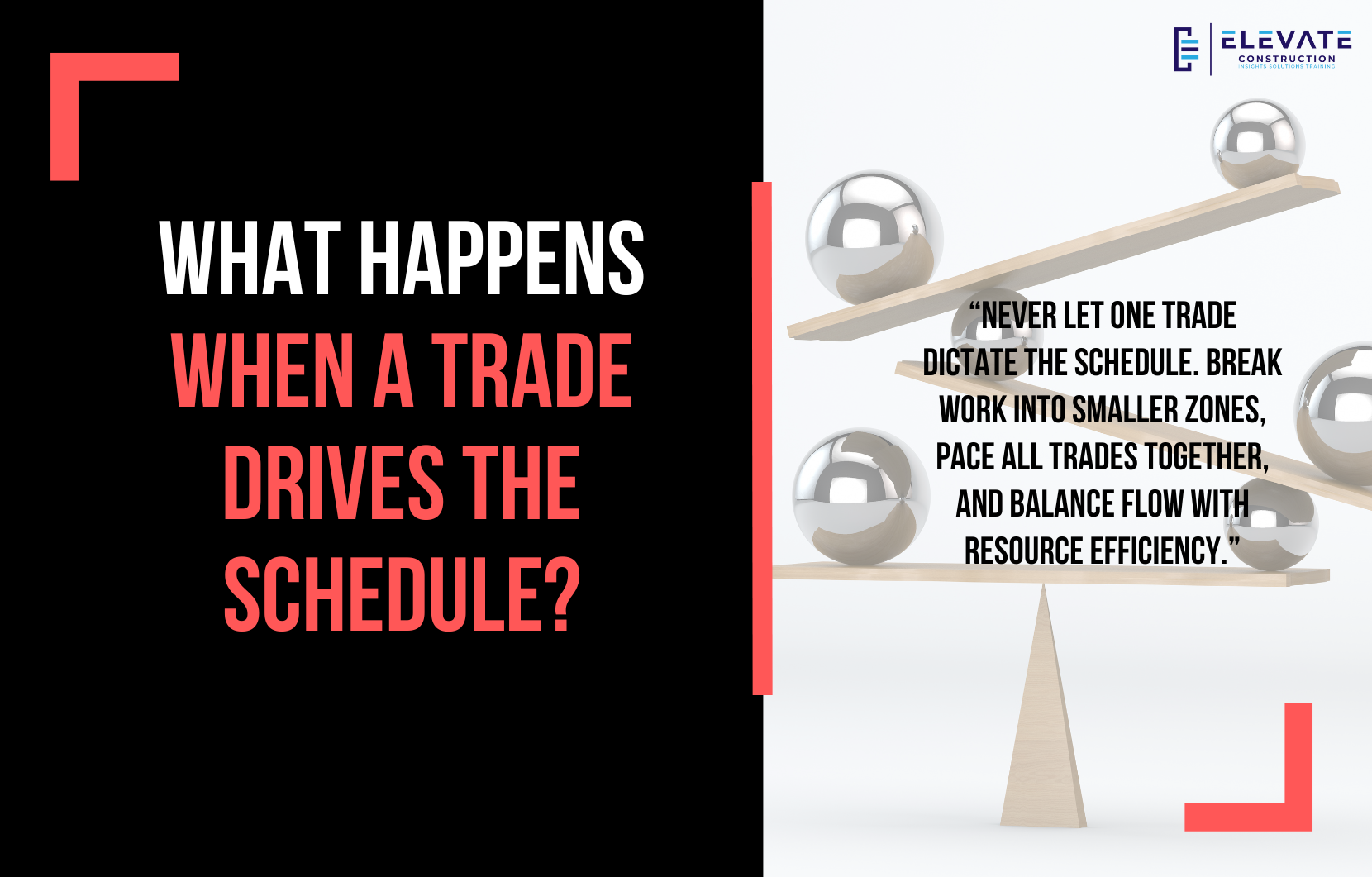 What Happens When a Trade Drives the Schedule?