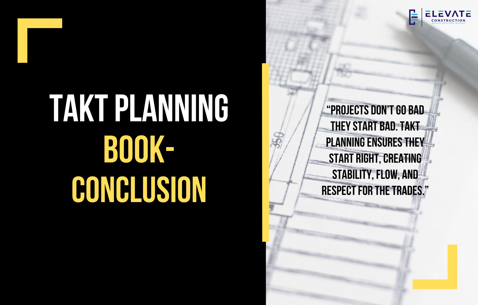 Takt Planning Book – Conclusion