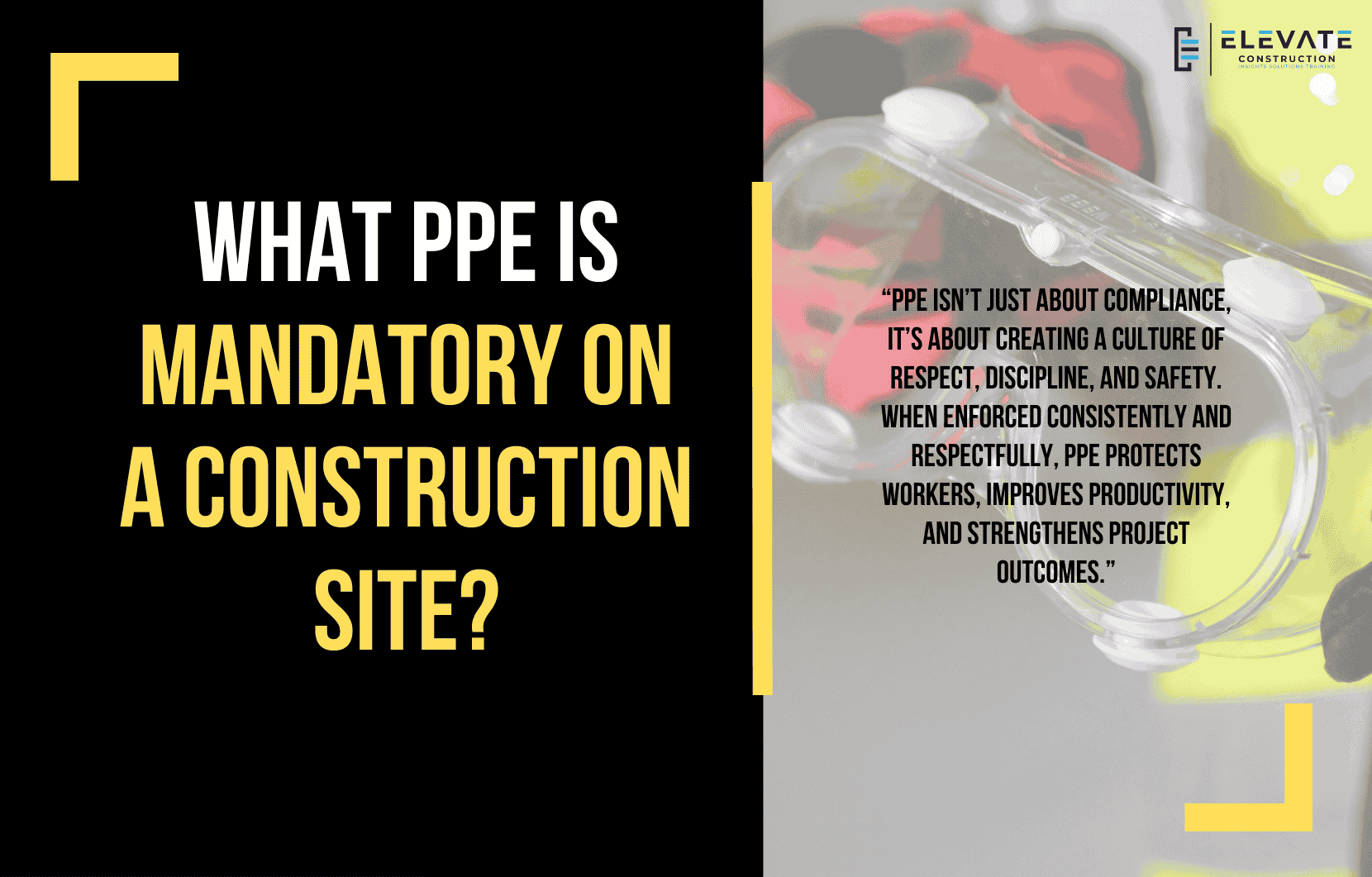 What PPE Is Mandatory On A Construction Site?