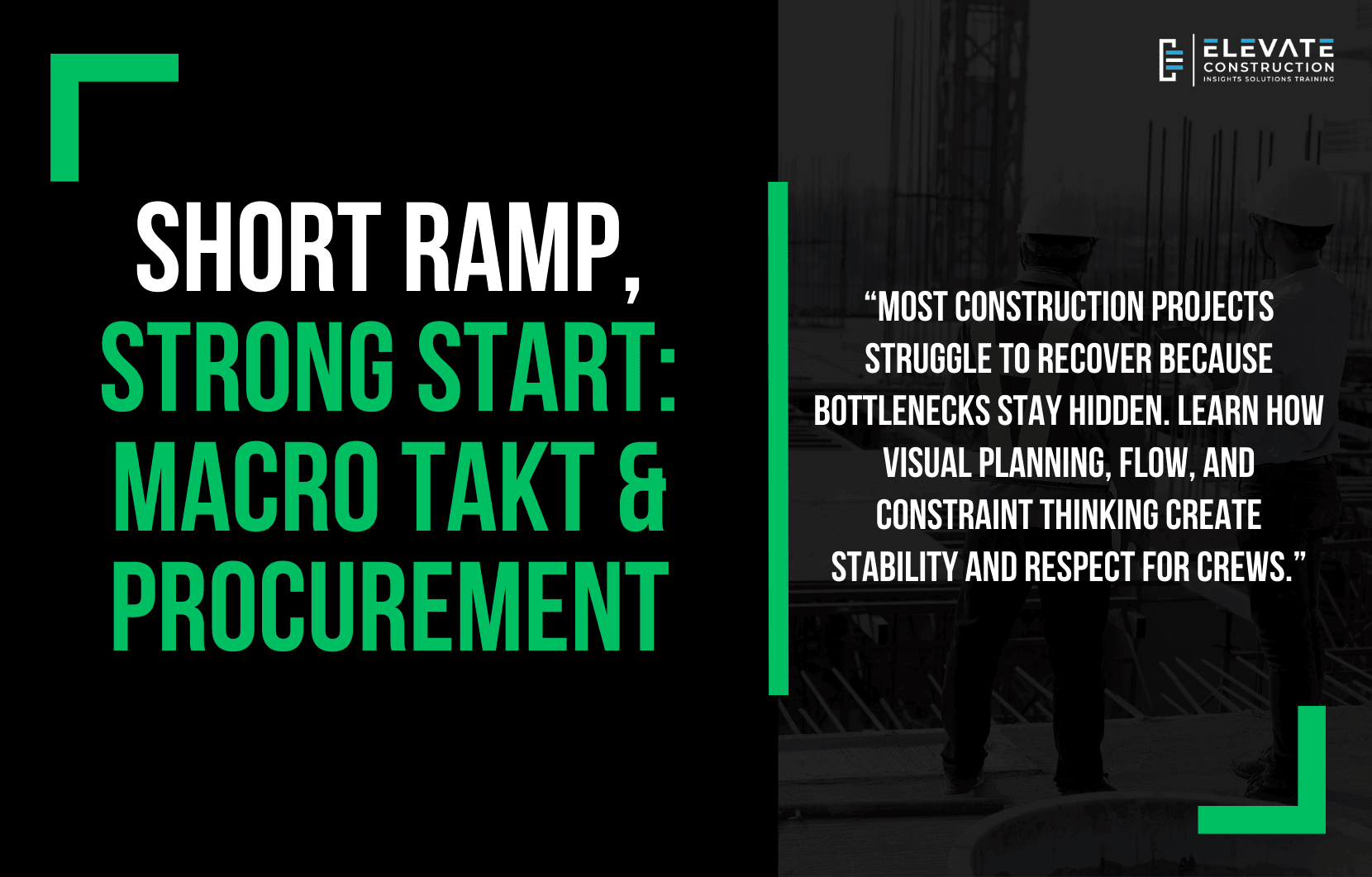 Short Ramp, Strong Start: Macro Takt & Procurement