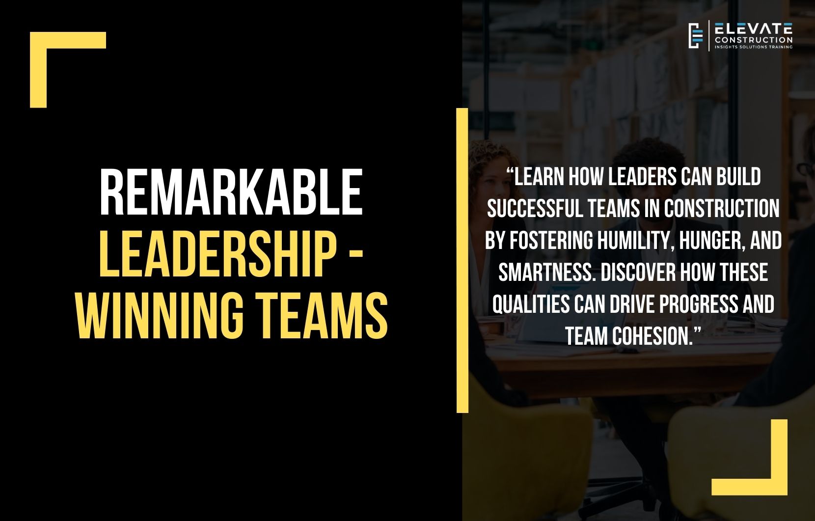 Remarkable Leadership – Winning Teams