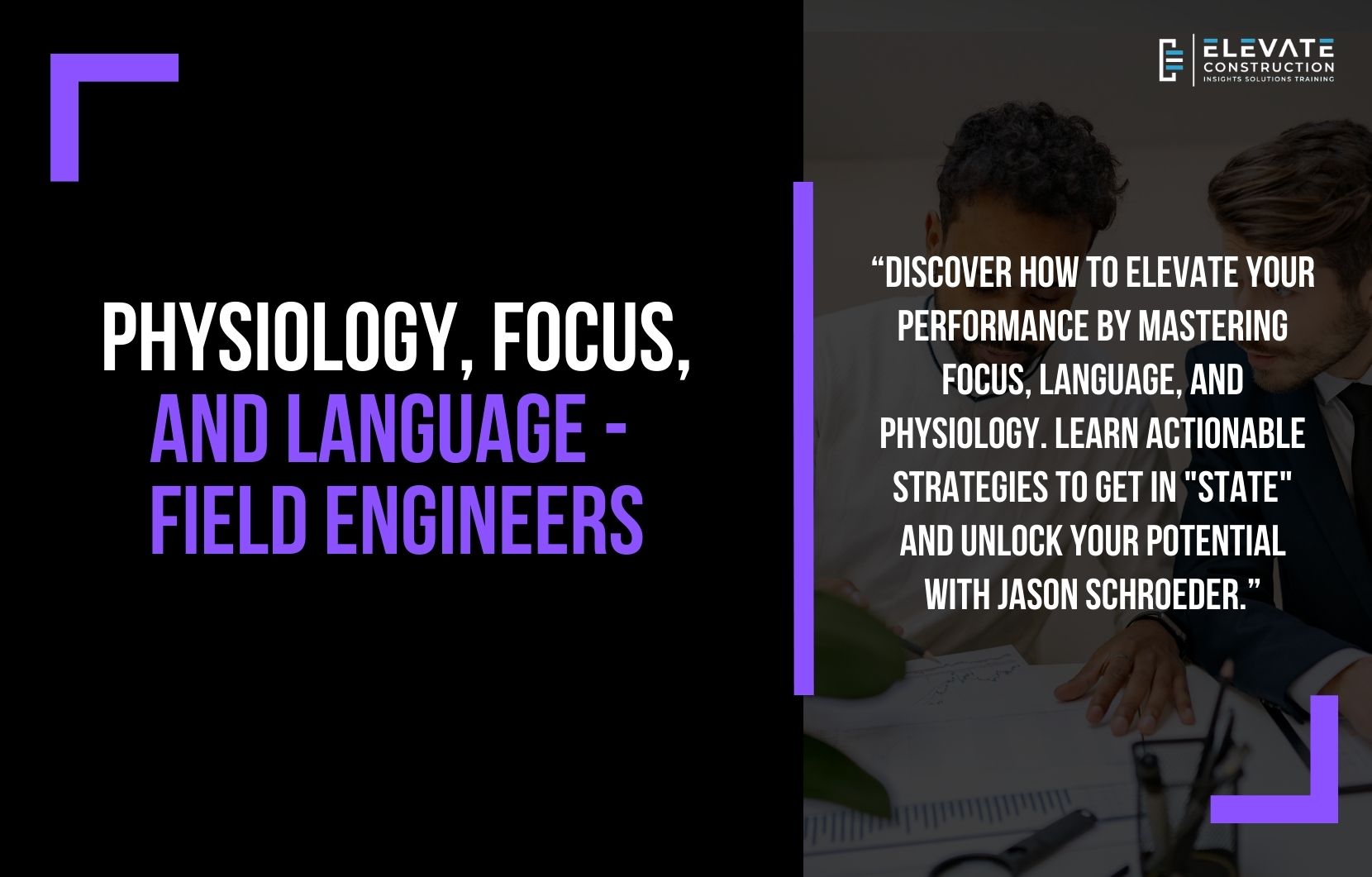 Physiology, Focus, and Language – Field Engineers