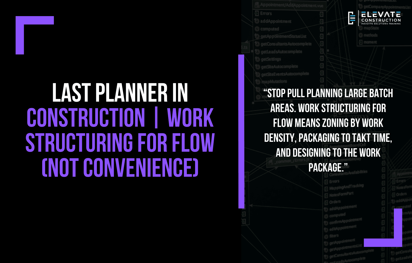 Last Planner in Construction | Work Structuring for Flow (Not Convenience)