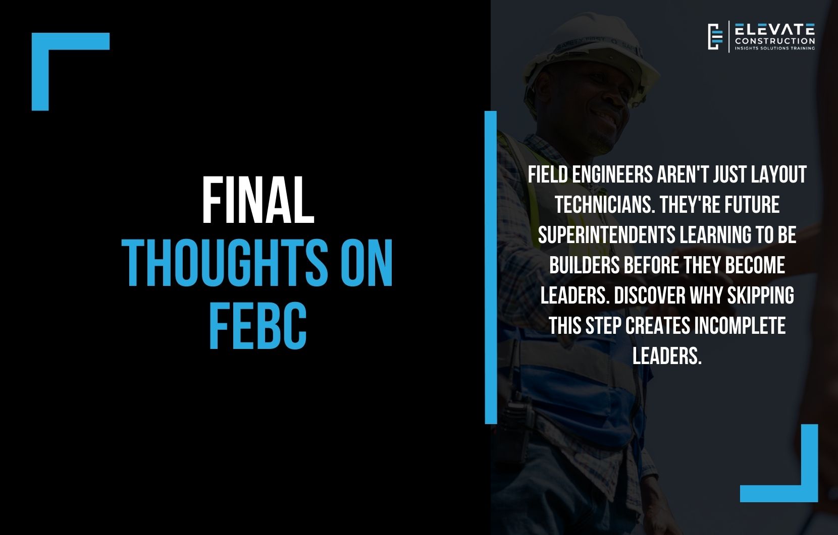 Final Thoughts on FEBC