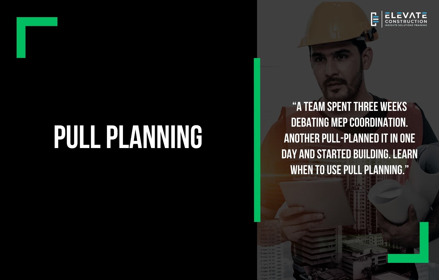 Pull Planning