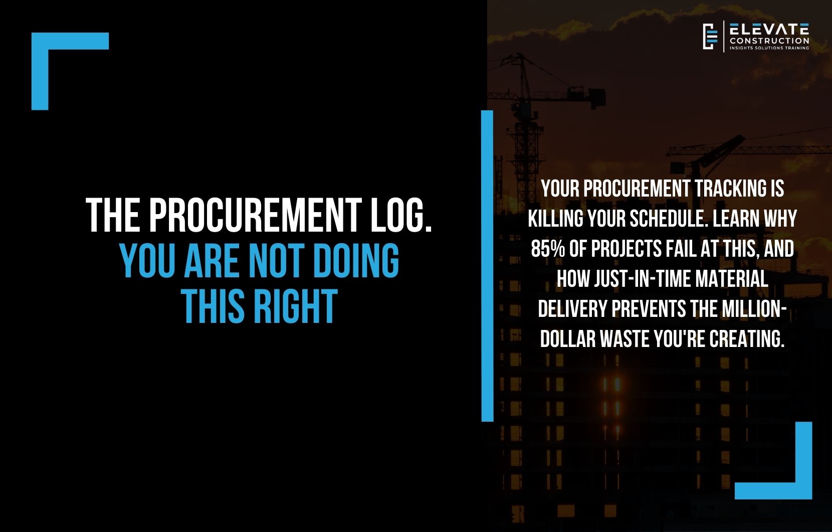 The Procurement Log. You are not doing this right