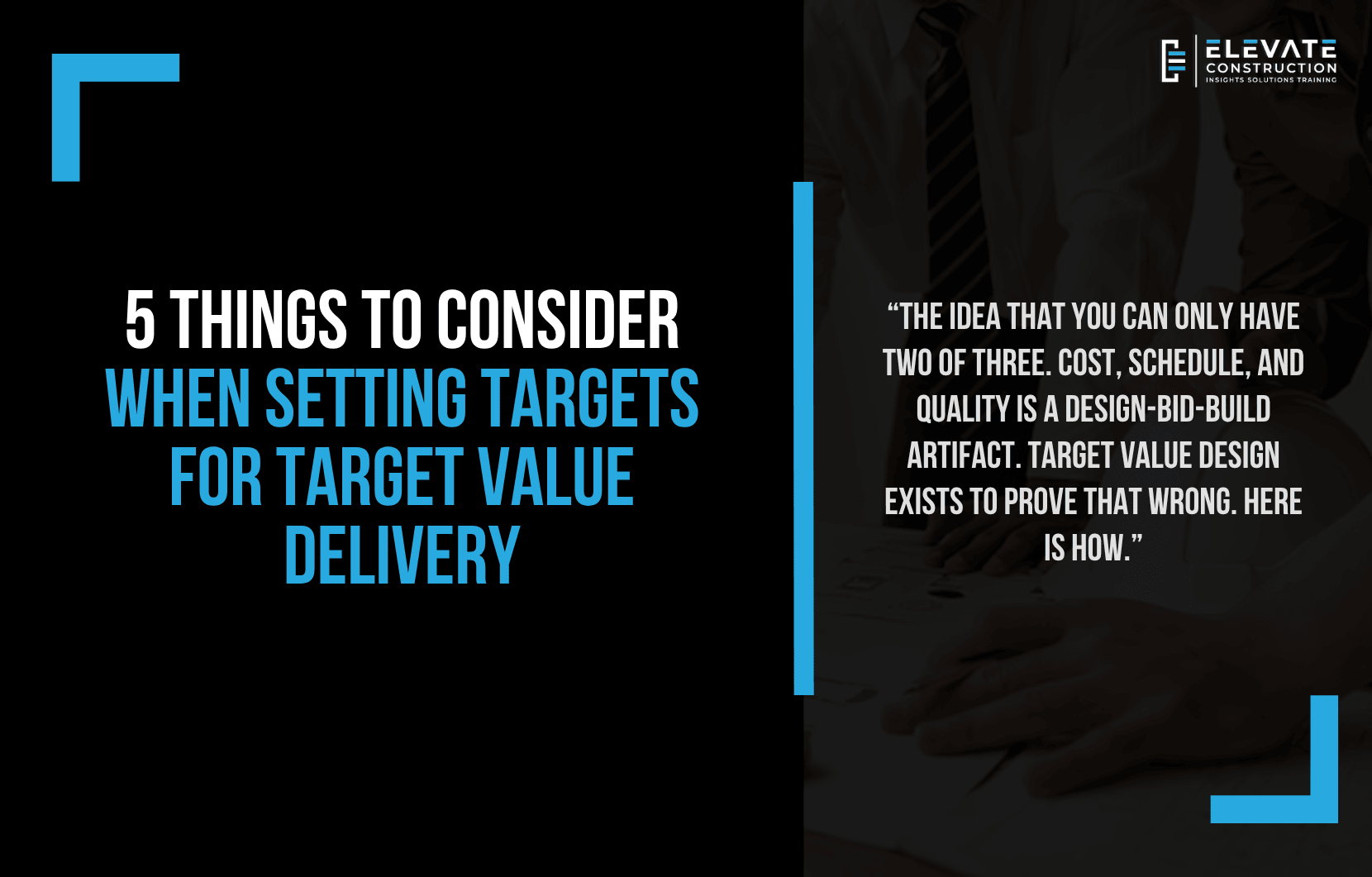5 Things to Consider When Setting Targets For Target Value Delivery