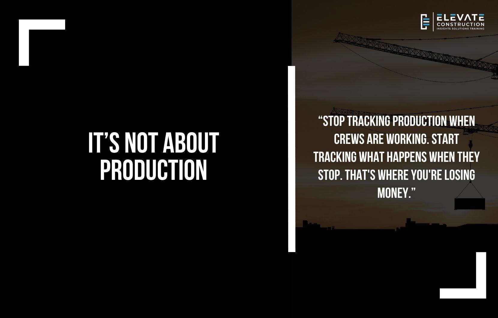 It’s not about Production