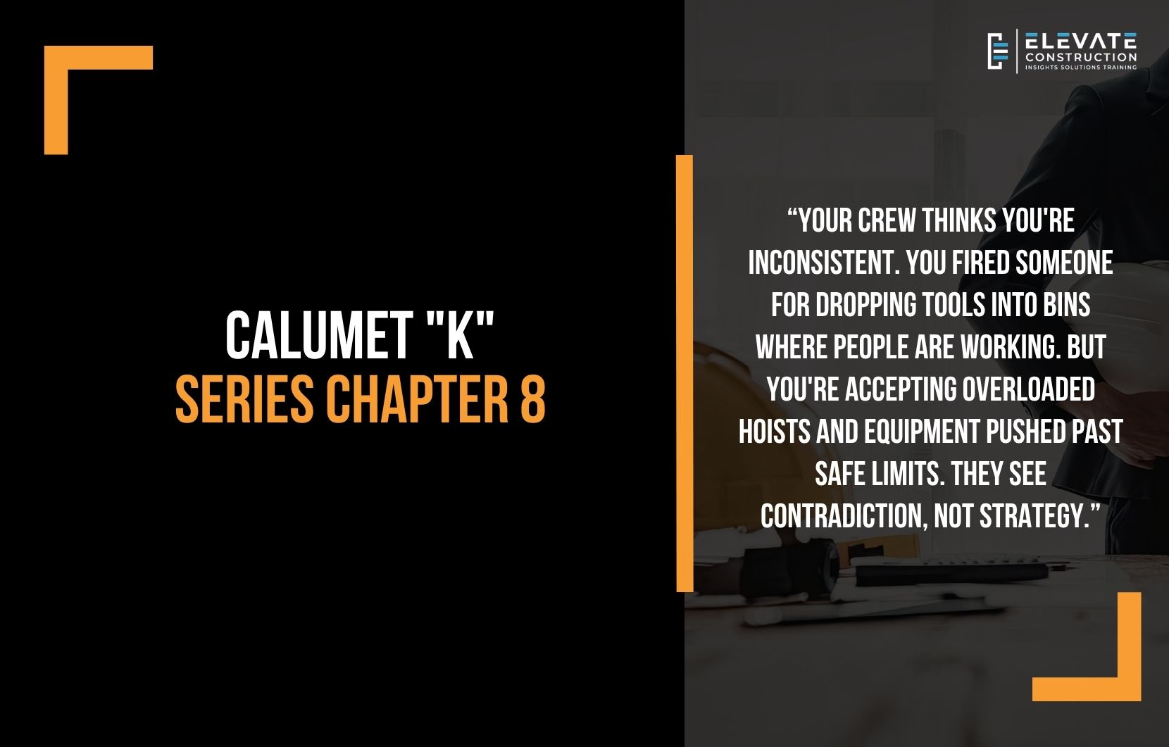 Calumet “K” Series Chapter 8