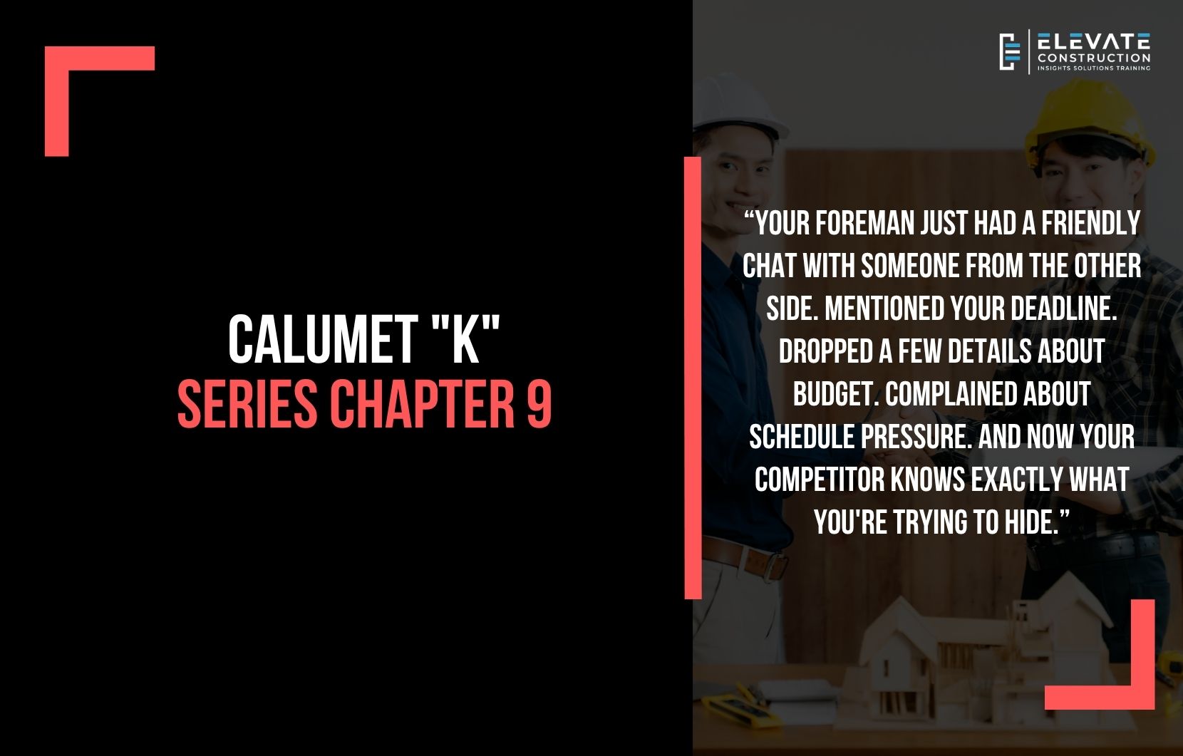 Calumet “K” Series Chapter 9