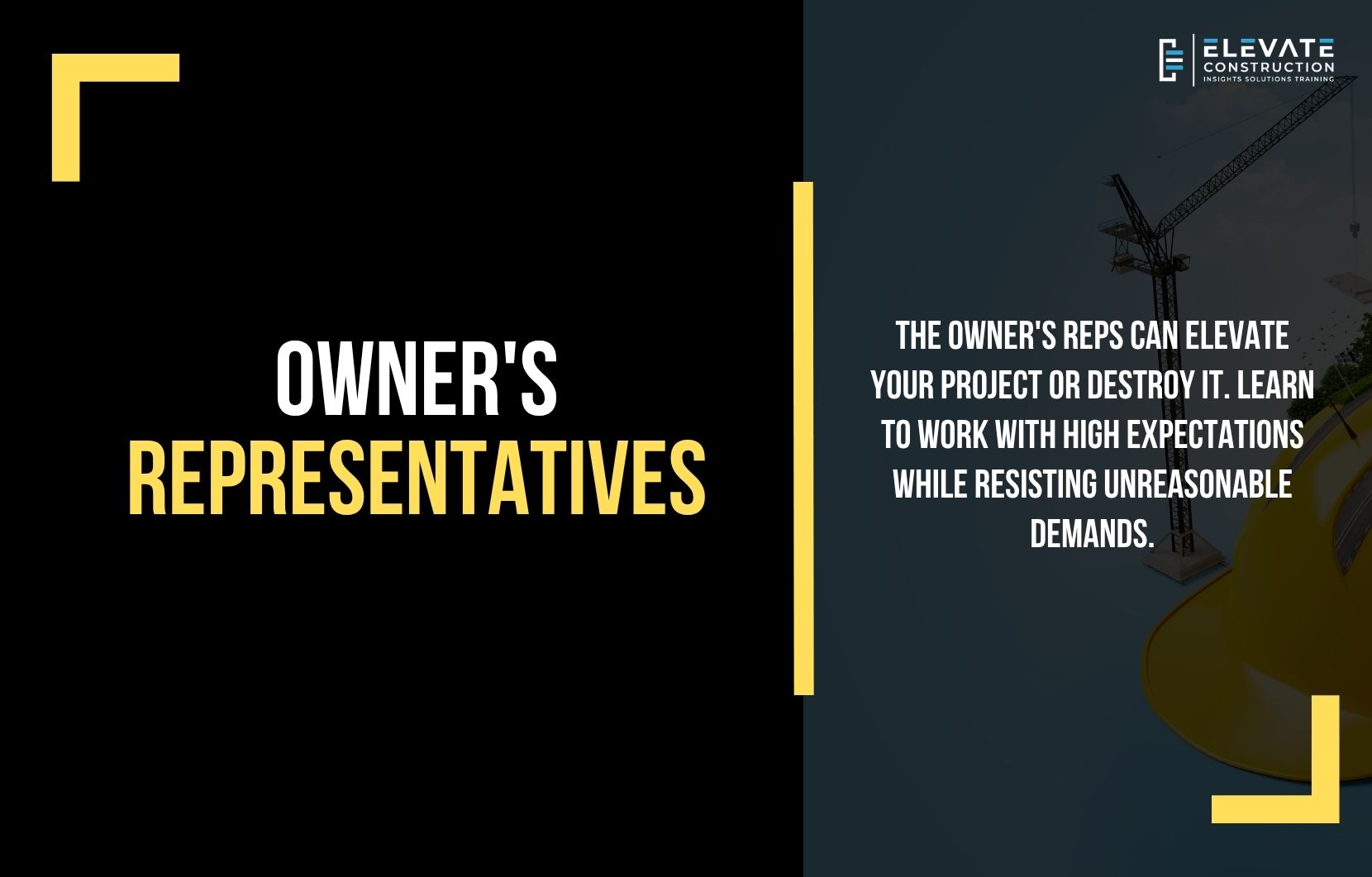 Owner’s Representatives