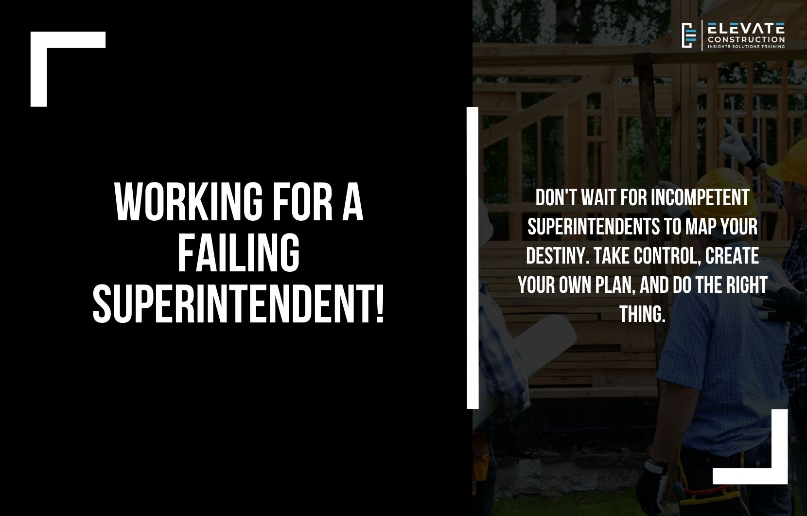 Working for a Failing Superintendent!