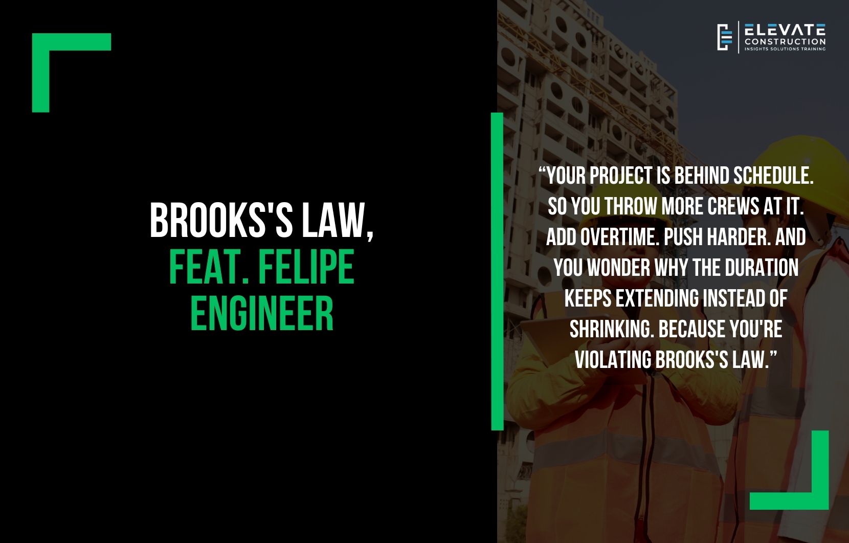 Brooks’s Law, Feat. Felipe Engineer