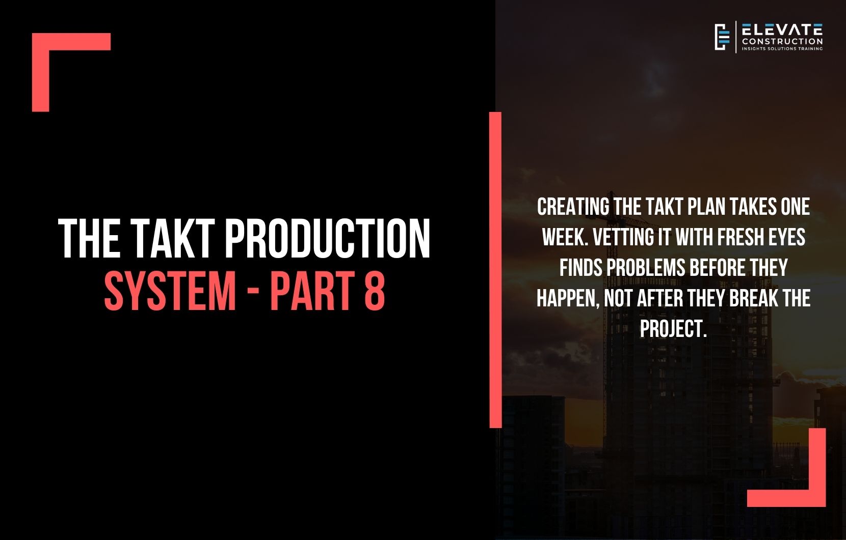 The Takt Production System – Part 8