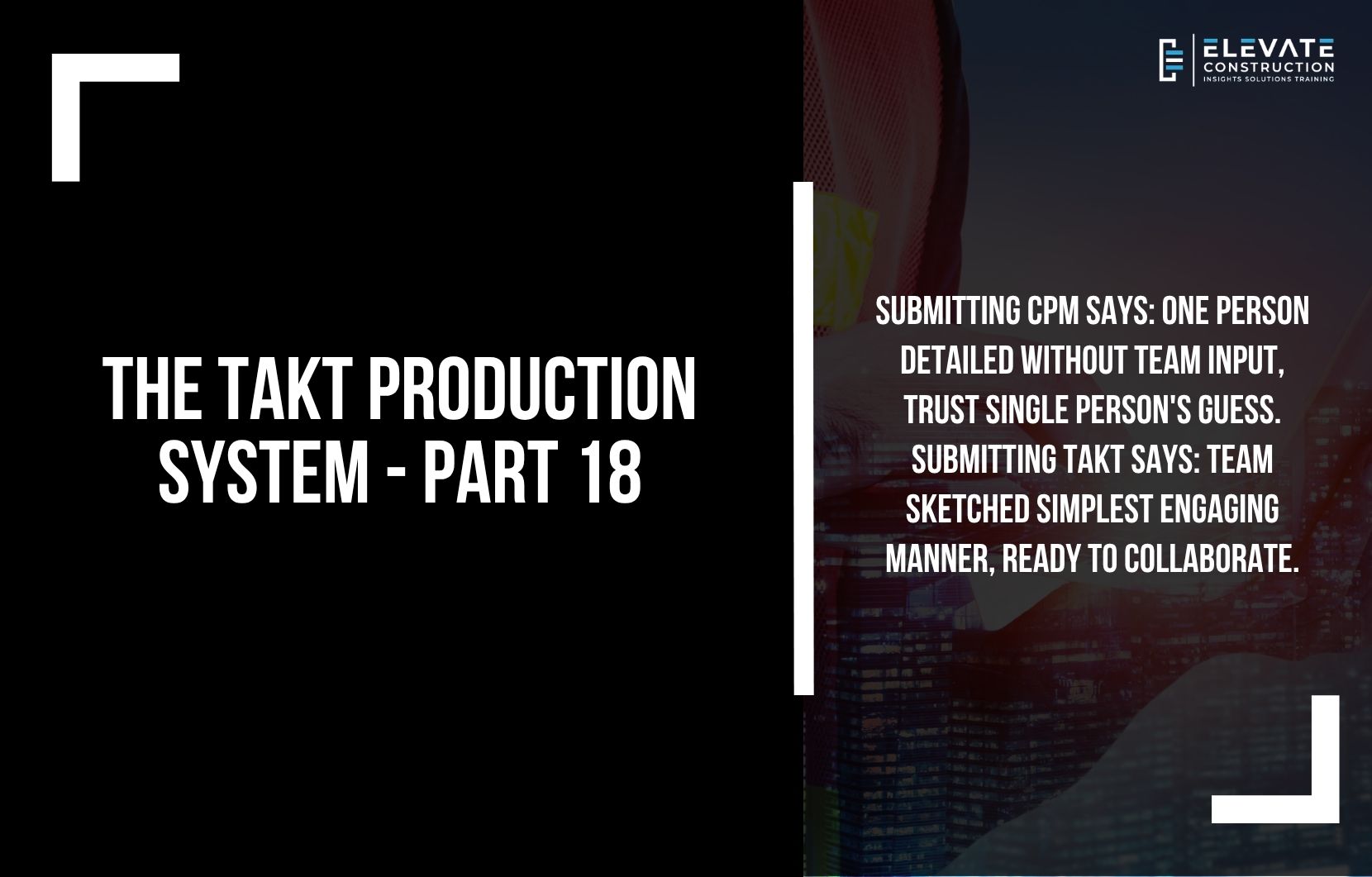 The Takt Production System – Part 18