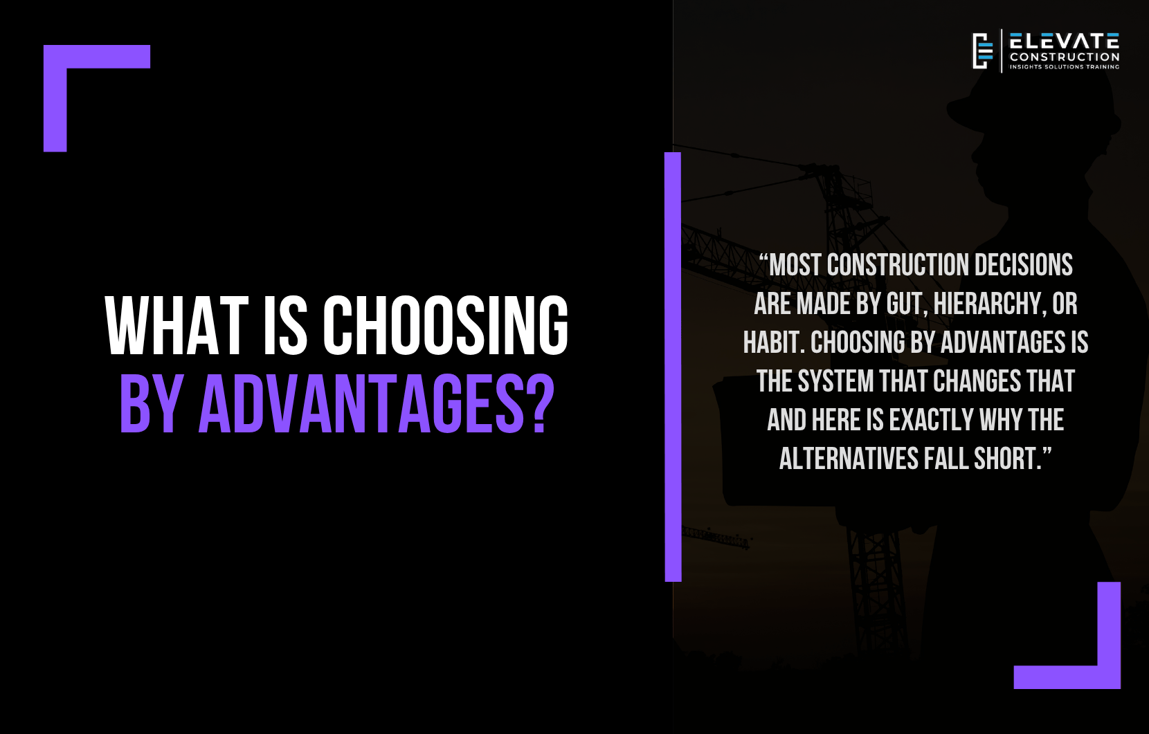 What is Choosing By Advantages?