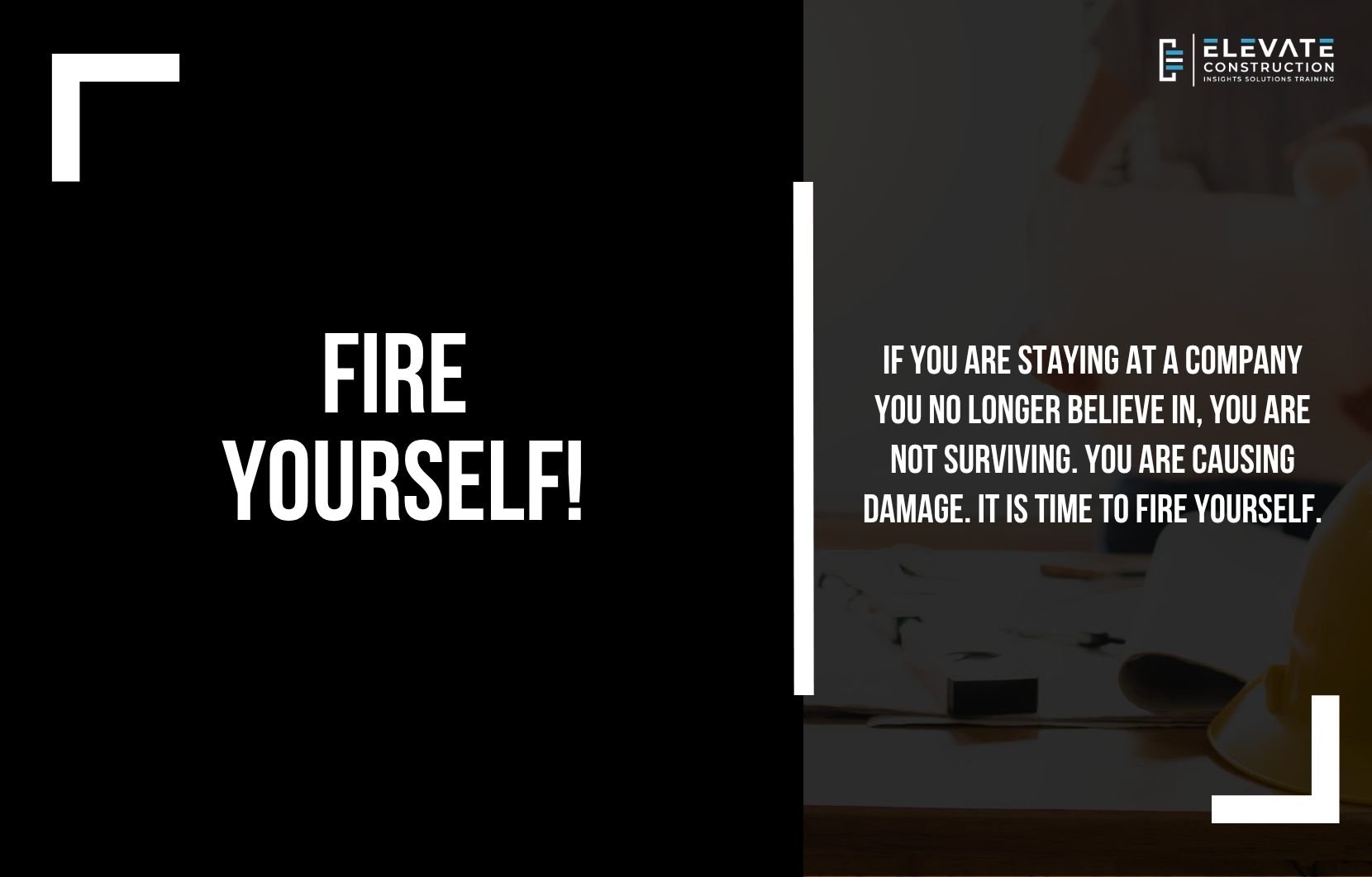 Fire Yourself!