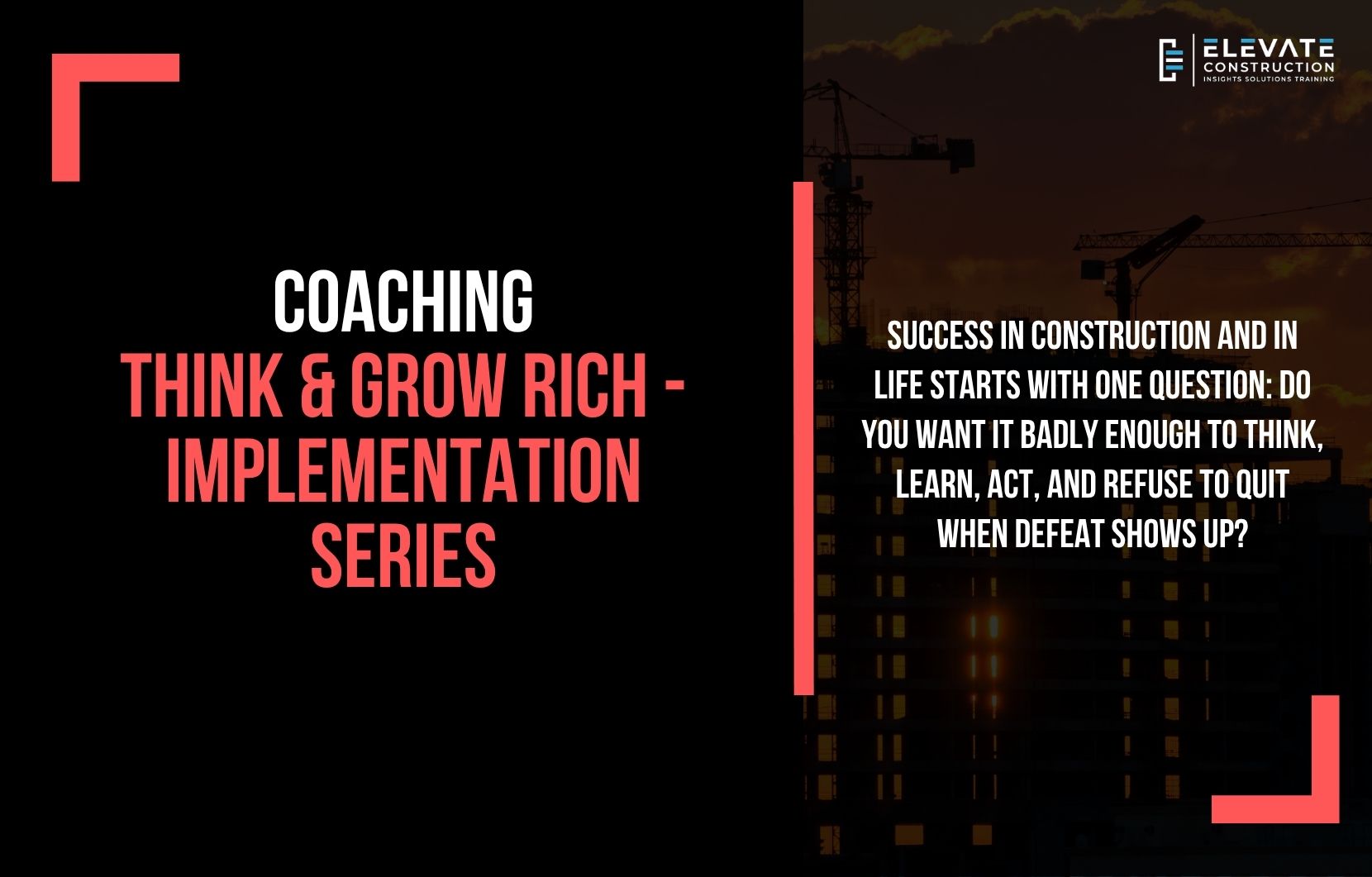 Coaching – Think & Grow Rich – Implementation Series