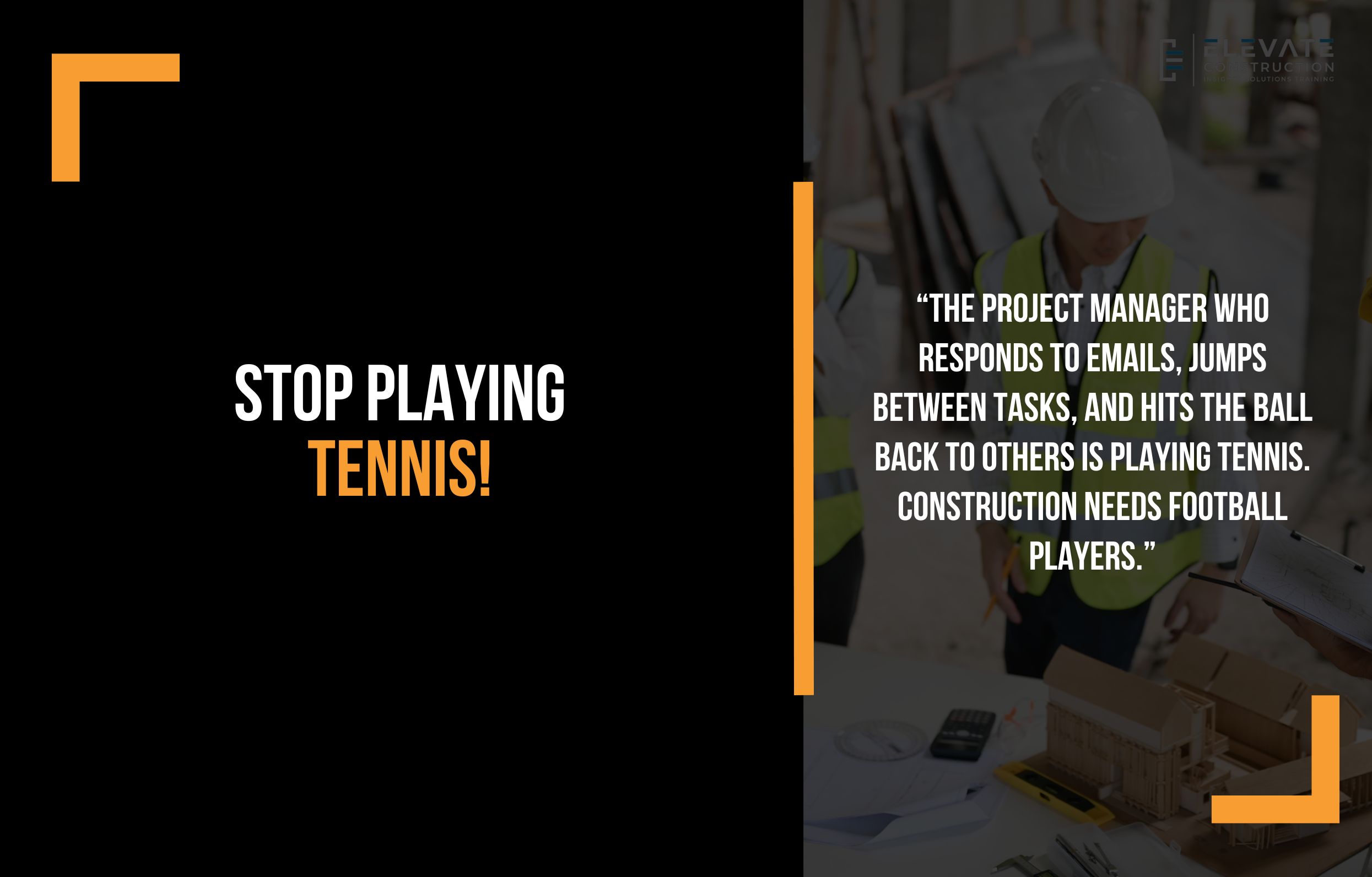 Stop Playing Tennis!