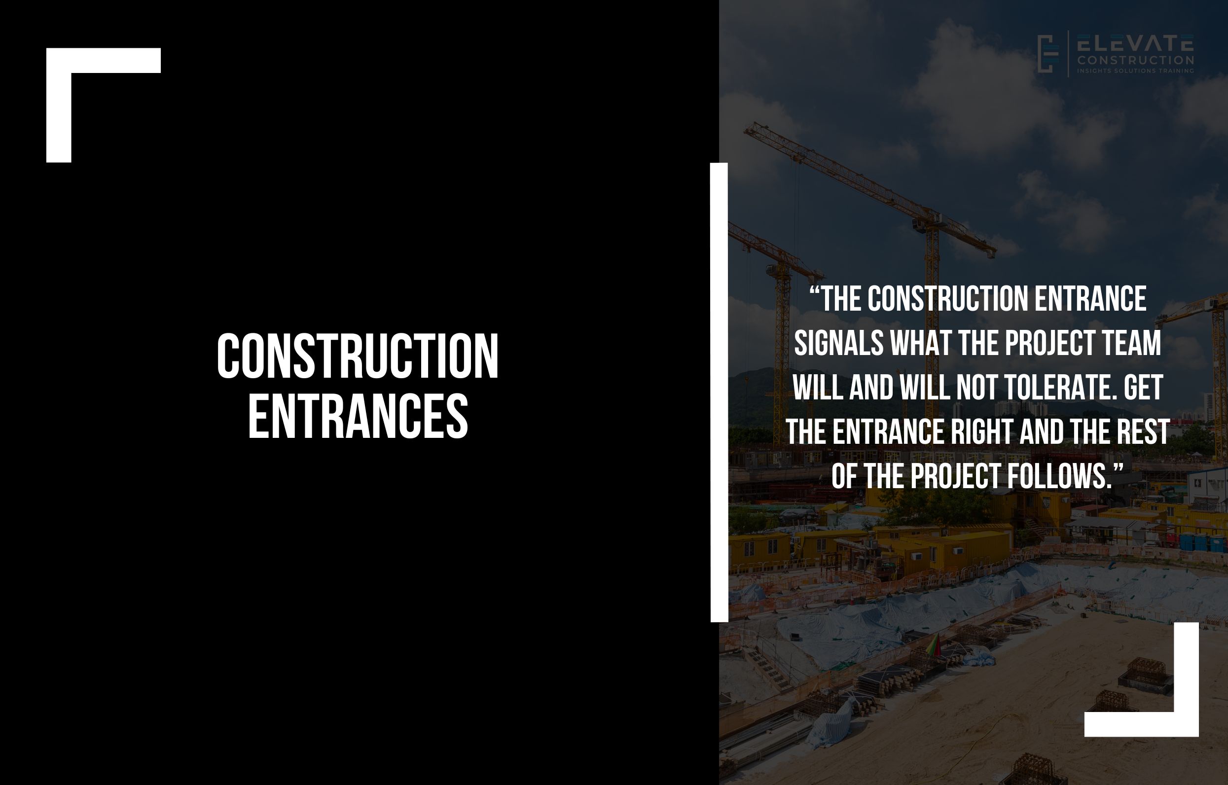 Construction Entrances