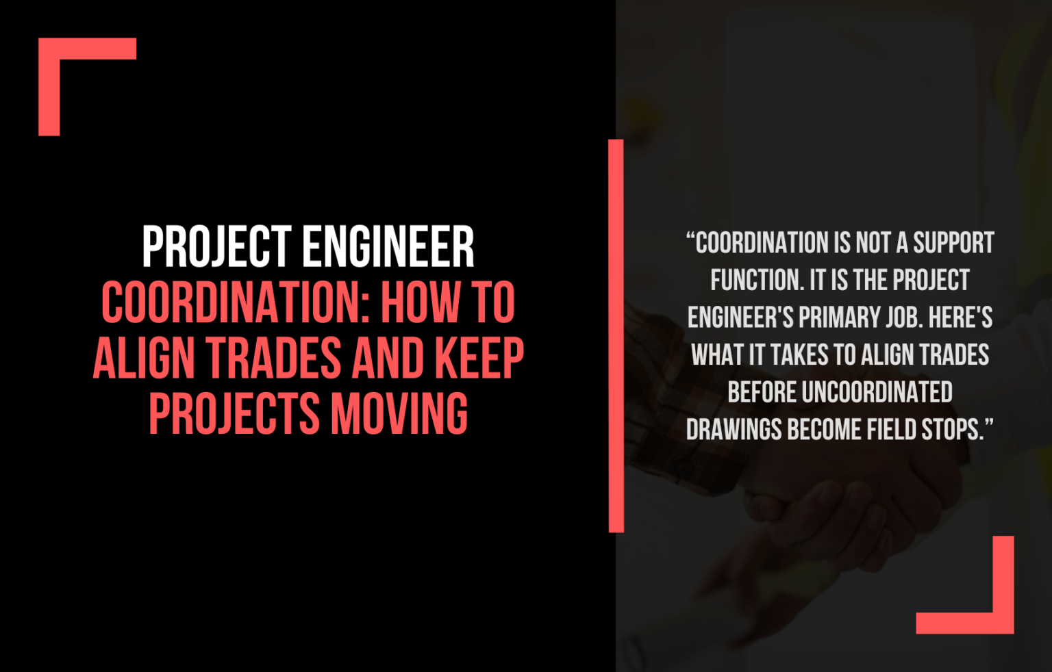 Project Moving Project Engineer Coordination: How to Align Trades and Keep Projects ...