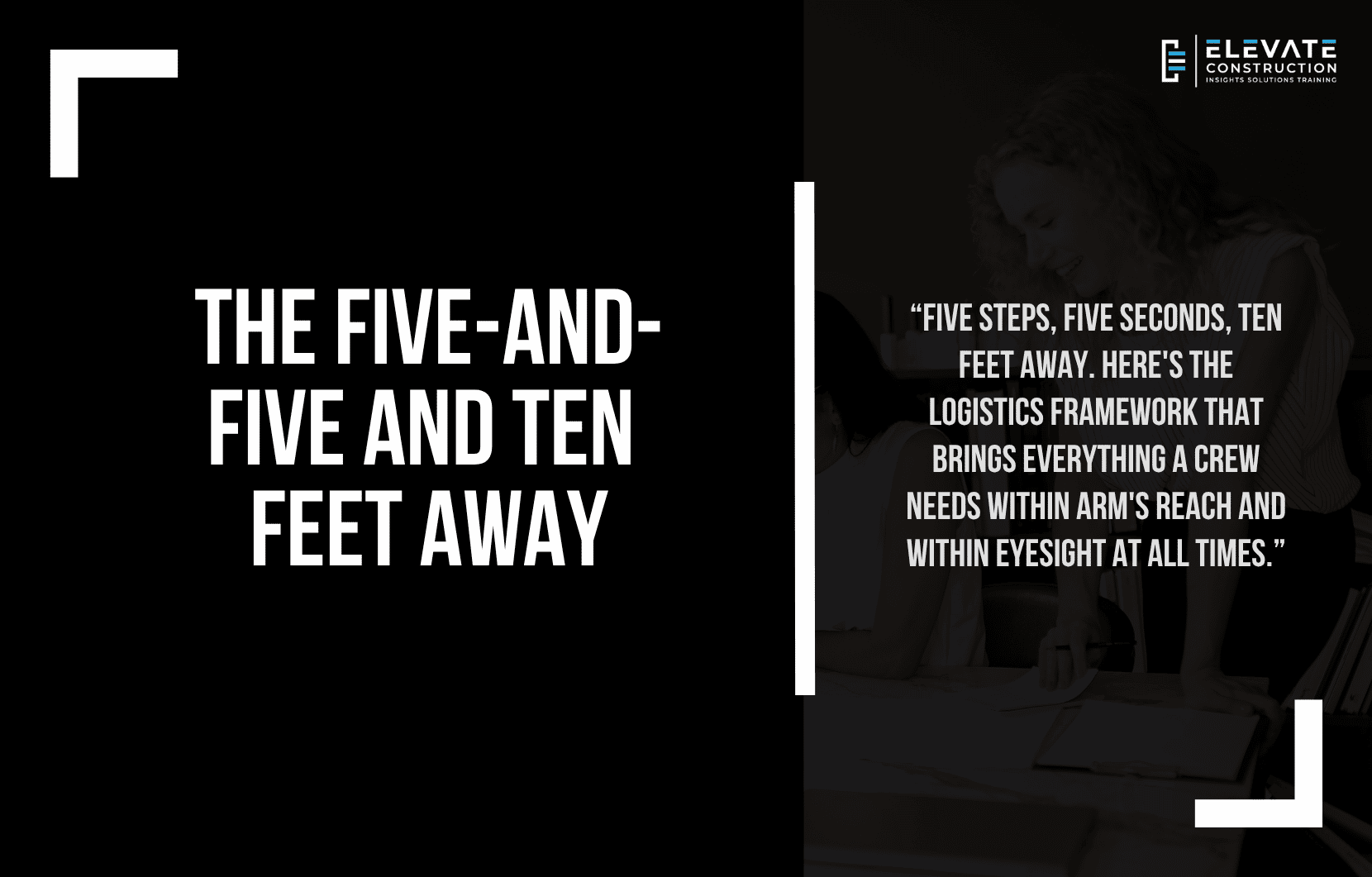 The Five-and-Five and Ten Feet Away