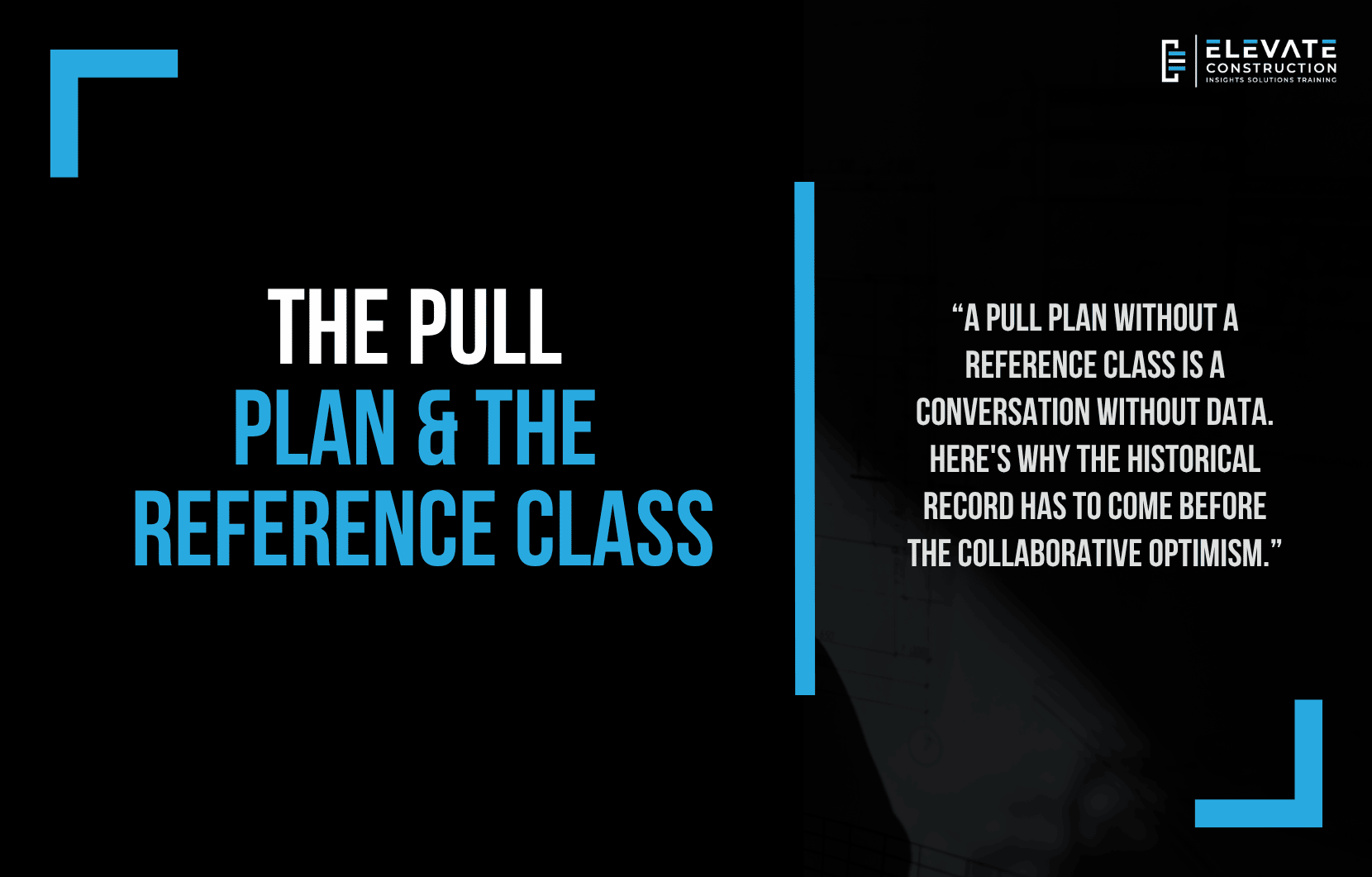 The Pull Plan & The Reference Class