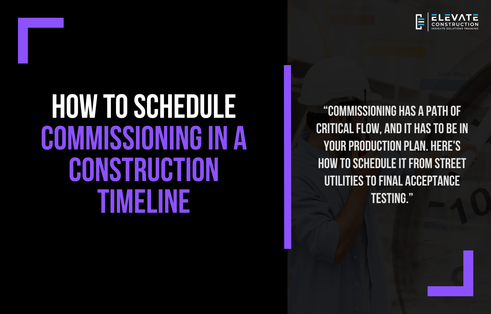 How to Schedule Commissioning in a Construction Timeline
