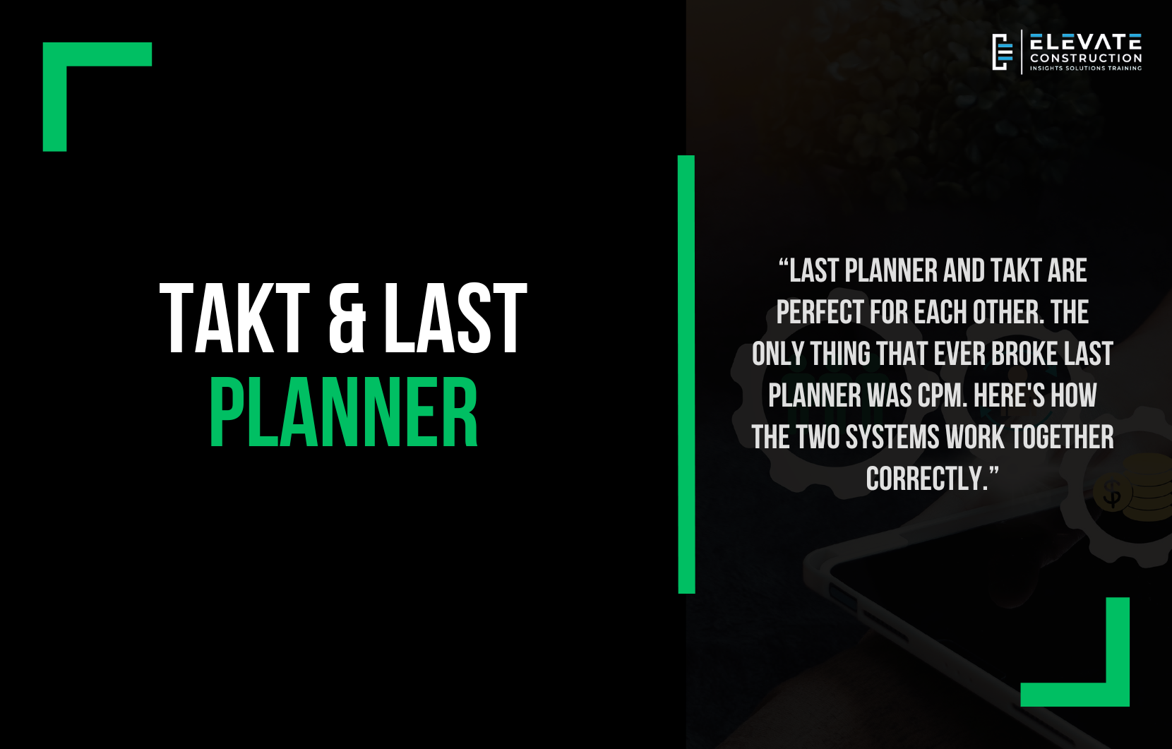 Takt & Last Planner
