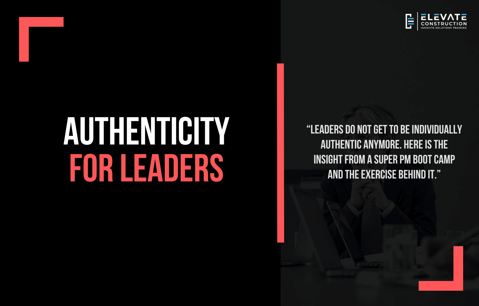 Authenticity for leaders – it’s not about you, it’s about motivating your team