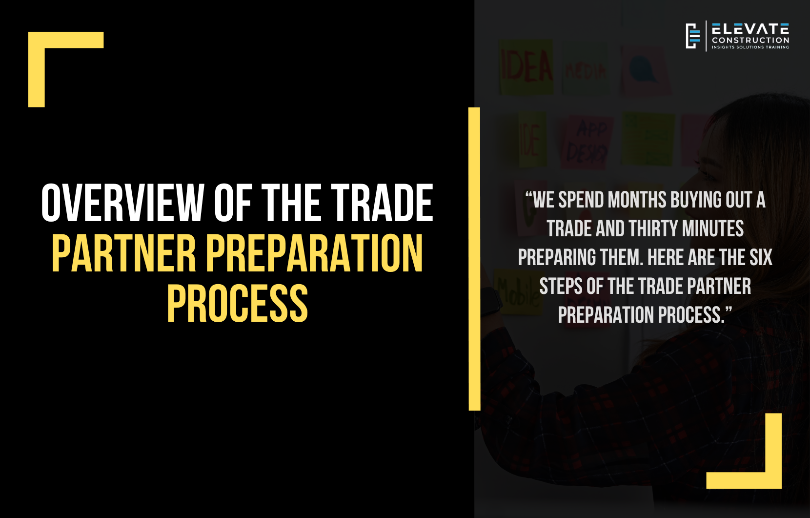 Trade partner preparation process six steps – Elevate Construction